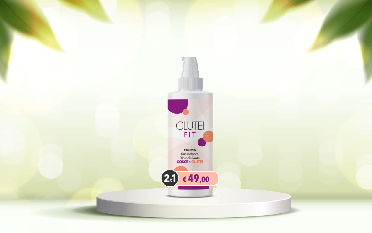 Rimodella e rassoda i glutei con Glutei Fit: scopri la crema naturale efficace